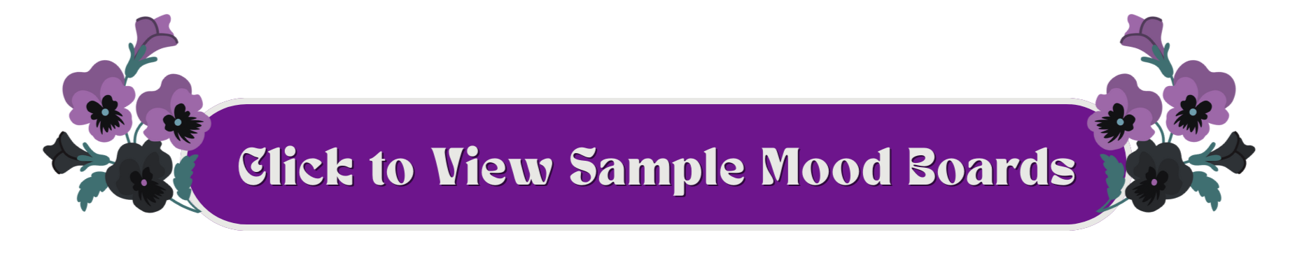 Click to view sample mood boards